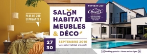 Salon de l'habitat Meuble et Déco d'Orléans du 27 au 30 SEPTEMBRE 2019